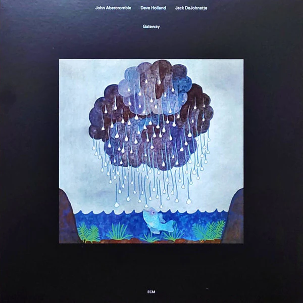 ABERCROMBIE, JOHN / DAVE HOLLAND / JACK - GATEWAY : ECM LUMINESSENCE SERIES - LP