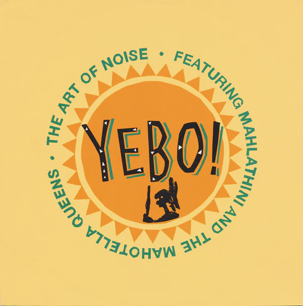 ART OF NOISE - YEBO! (UK 12") - 12