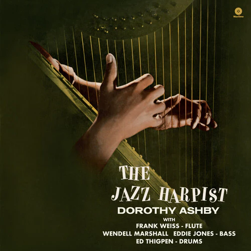 ASHBY, DOROTHY - JAZZ HARPIST+ 3 : 180 GRAM VINYL - LP