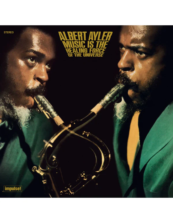 AYLER, ALBERT - MUSIC IS THE HEALING FORCE OF THE UNIVER - LP