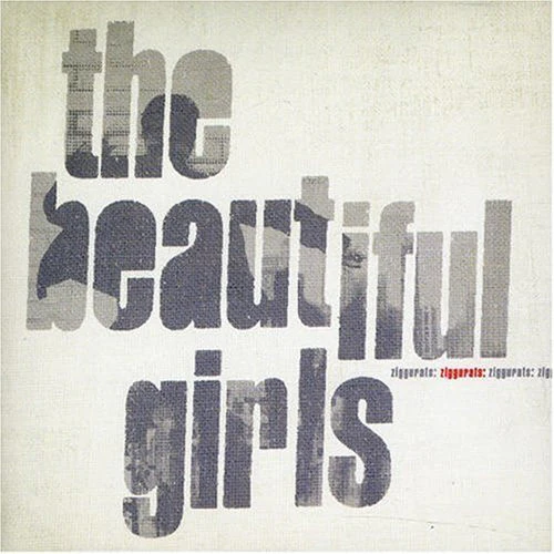 BEAUTIFUL GIRLS - ZIGGURATS - CD