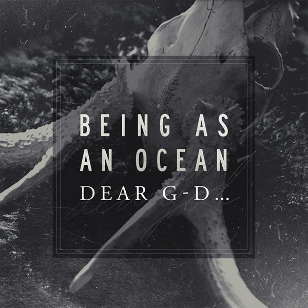 BEING AS AN OCEAN - DEAR G-D (CLEAR VINYL 2LP) - LP