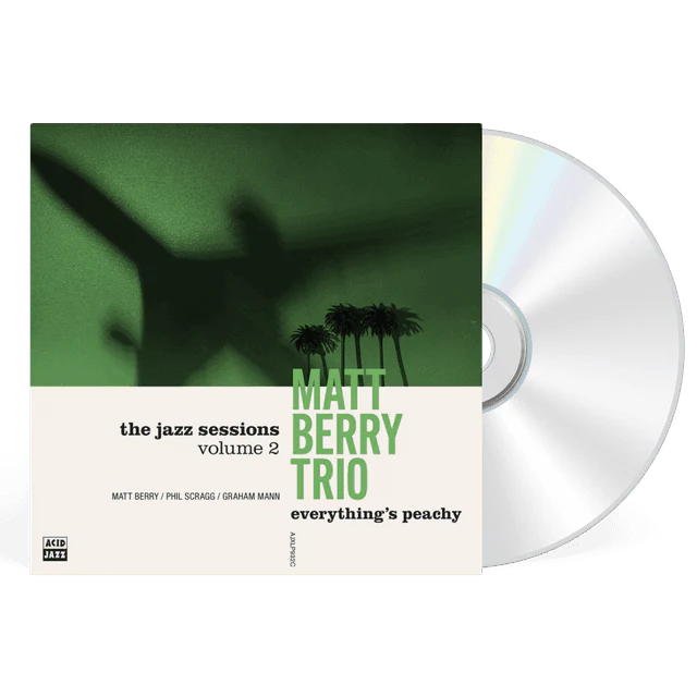BERRY, MATT TRIO - EVERYTHING'S PEACHY - CD