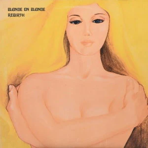 BLONDE ON BLONDE - REBIRTH: GOLD VINYL - LP