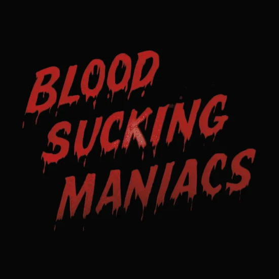 BLOOD SUCKING MANIACS - BLOOD SUCKING MANIACS (2LP) - LP