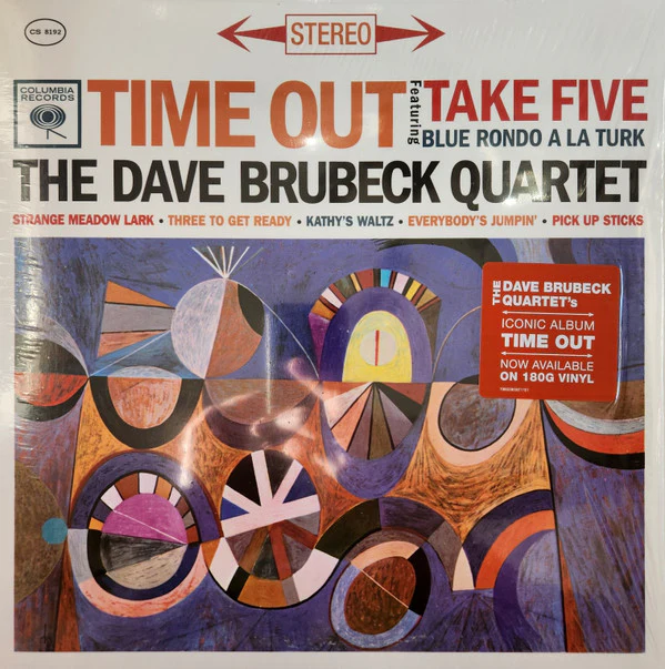 BRUBECK, DAVE QUARTET - TIME OUT : OFFICIAL 180 GRAM VINYL - LP
