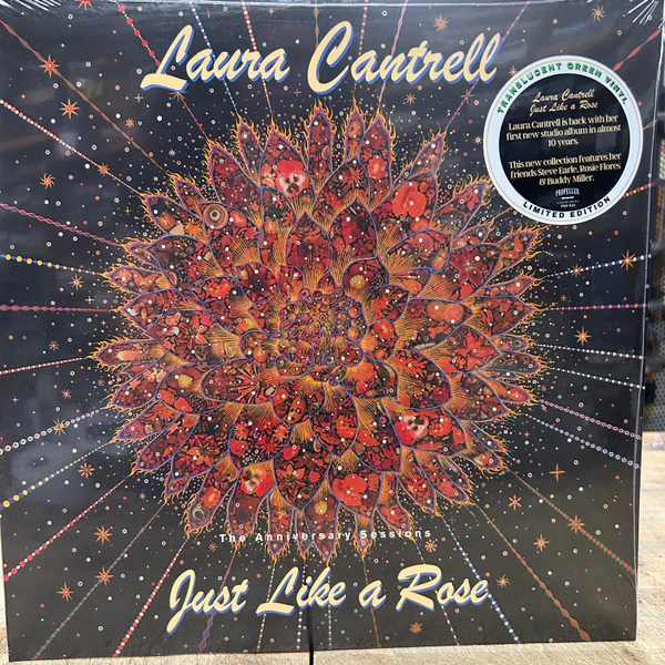CANTRELL, LAURA - JUST LIKE A ROSE :  ANNIVERSARY SESSIONS - LP
