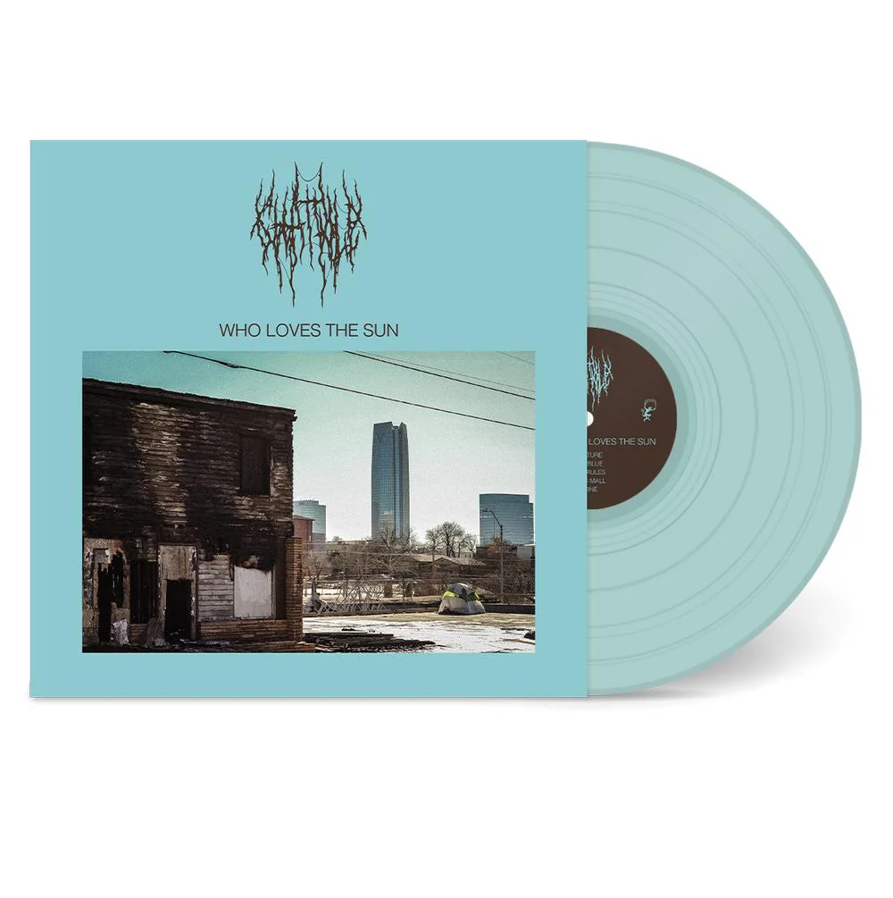 CHAT PILE - WHO LOVES THE SUN: ICE BLUE VINYL - LP