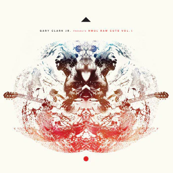 CLARK JR, GARY - HWUL RAW CUTS : VOLUME ONE - 12