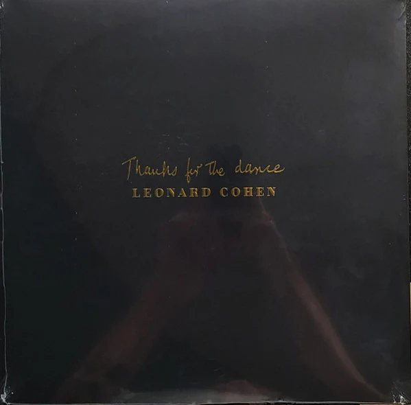 COHEN, LEONARD - THANKS FOR THE DANCE - LP