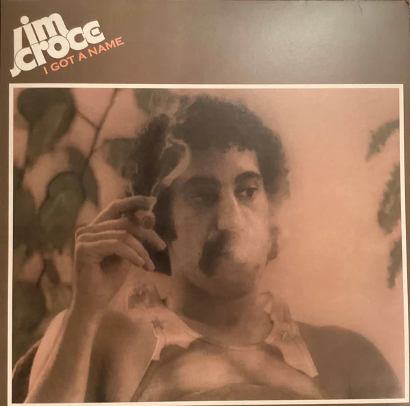 CROCE, JIM - I GOT A NAME : 2023 REMIX / REMASTER - LP