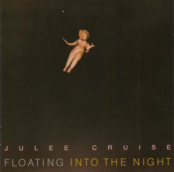 CRUISE, JULEE - FLOATING INTO THE NIGHT - CD