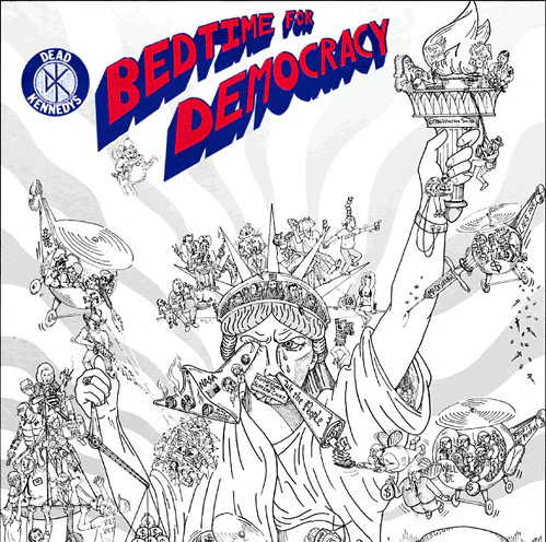 DEAD KENNEDYS - BEDTIME FOR DEMOCRACY - LP