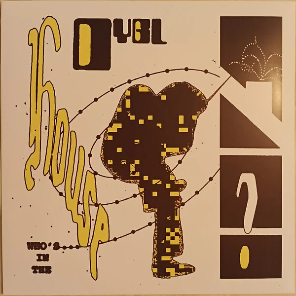 DYGL - WHOS IN THE HOUSE? : AUSTRALIAN EDITION - LP