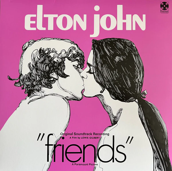 ELTON JOHN - FRIENDS (ORIGINAL SOUNDTRACK RECORDING) - LP