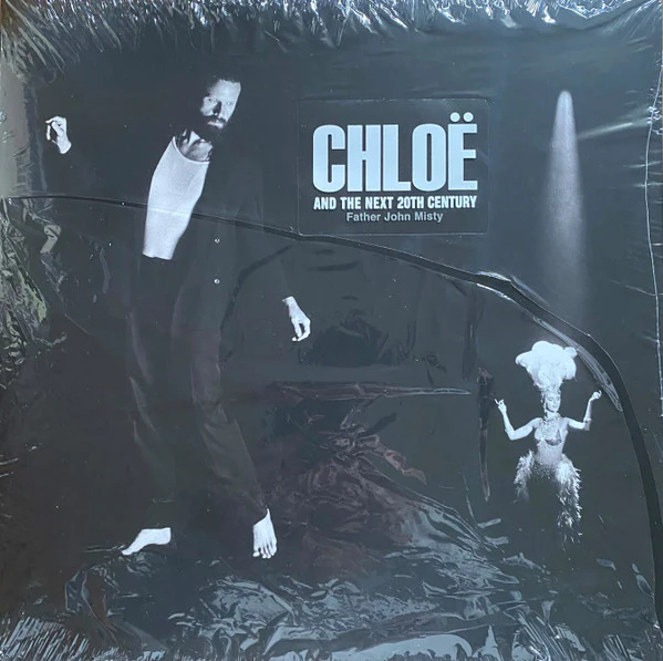 FATHER JOHN MISTY - CHLOE & THE NEXT 20TH CENTURY: 2LP BLACK - LP