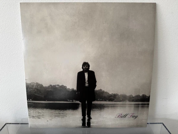 FAY, BILL - BILL FAY - LP
