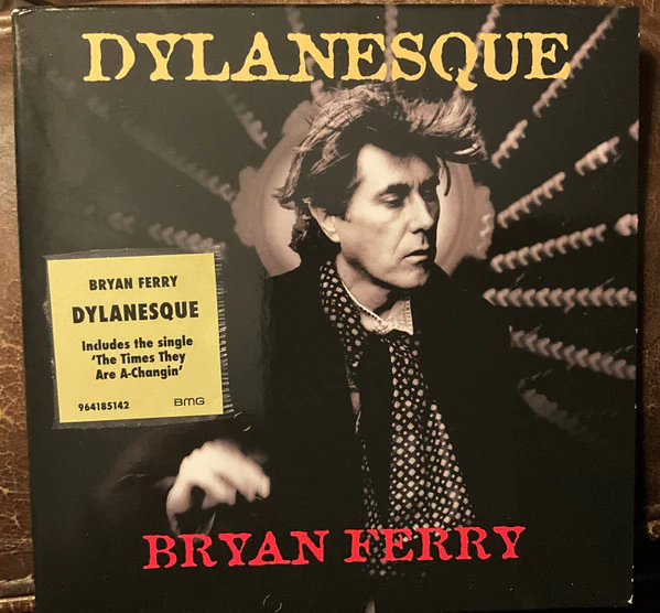 FERRY, BRYAN - DYLANESQUE : 2025 REISSUE - CD