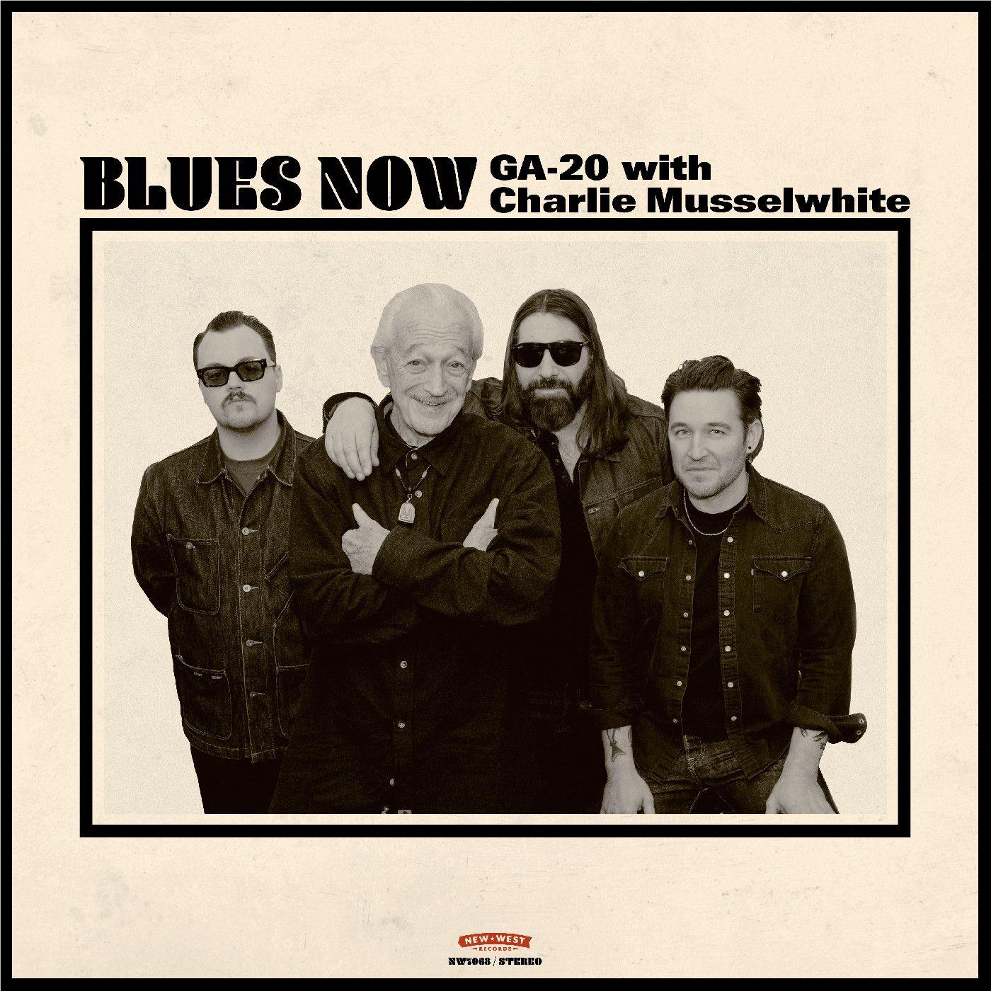 GA-20 / CHARLIE MUSSELWHITE - BLUES NOW - CD