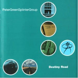 GREEN, PETER - DESTINY ROAD - CD