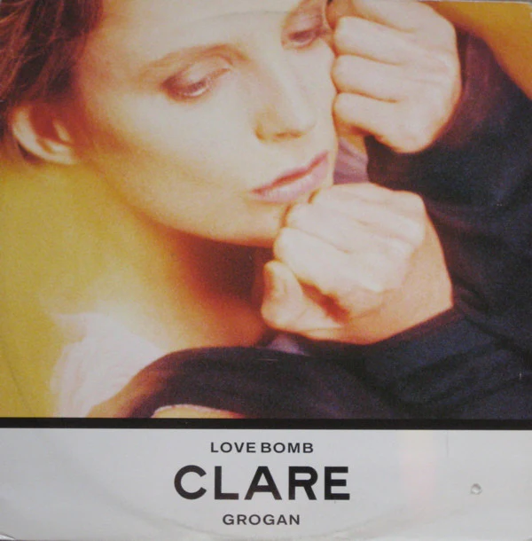 GROGAN, CLARE - LOVE BOMB (UK 12") - 12