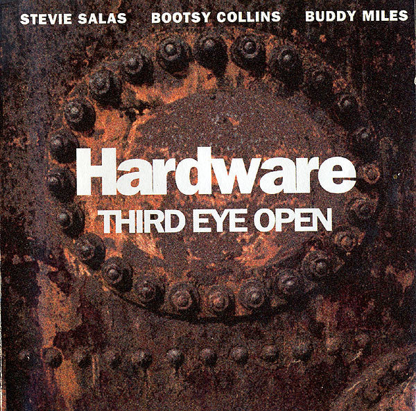 HARDWARE - THIRD EYE OPEN - CD