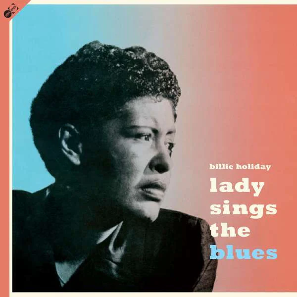 HOLIDAY, BILLIE - LADY SINGS THE BLUES + CD - LP