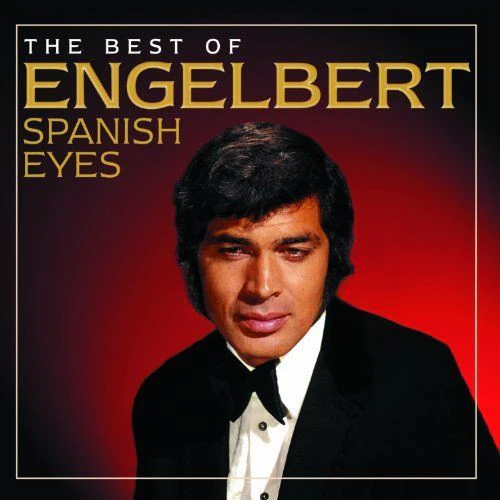 HUMPERDINCK, ENGELBERT - SPANISH EYES : BEST OF - CD