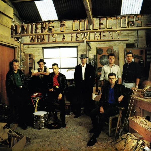 HUNTERS & COLLECTORS - WHATS A FEW MEN : CARD SLEEVE - CD