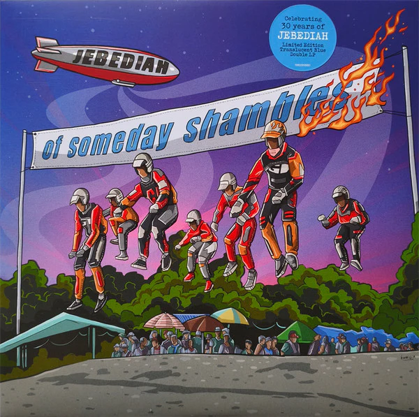 JEBEDIAH - OF SOMEDAY SHAMBLES : BLUE VINYL (2LP) - LP