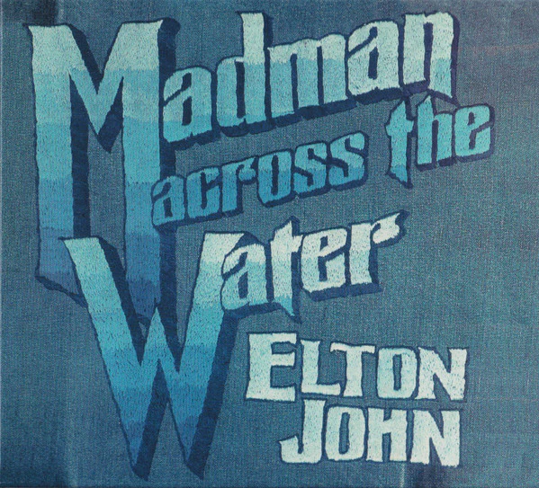 JOHN, ELTON - MADMAN ACROSS THE WATER (2CD) - CD