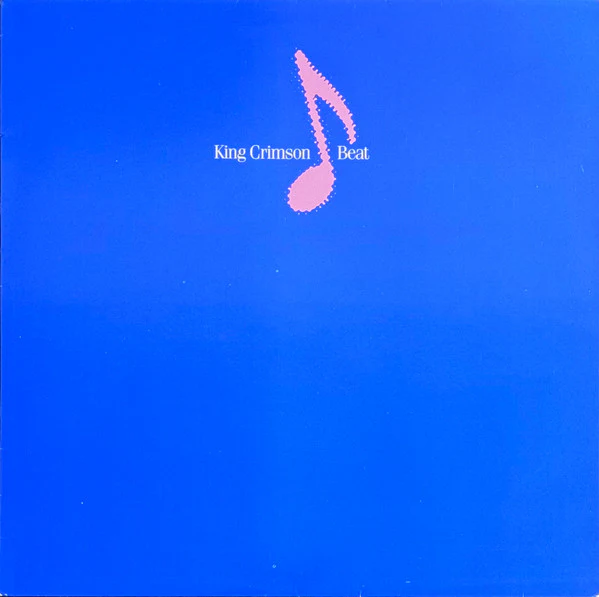 KING CRIMSON - BEAT (1ST UK PRESS) - LP