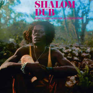 KING TUBBY & THE AGGROVATORS - SHALOM DUB - CD