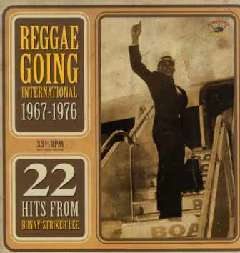 LEE, BUNNY / VARIOUS - REGGAE GOING INTERNATIONAL 1967-76 : 2LP - LP