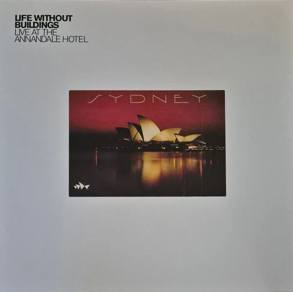 LIFE WITHOUT BUILDINGS - LIVE AT THE ANNANDALE HOTEL : RED VINYL - LP