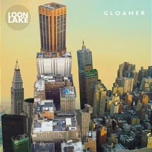 LOON LAKE - GLOAMER - CD