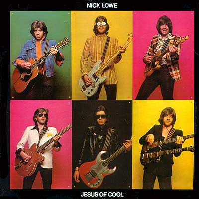 LOWE, NICK - JESUS OF COOL (UK 1ST PRESS) - LP