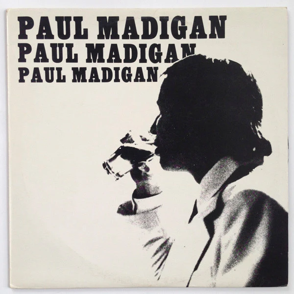MADIGAN, PAUL - PAUL MADIGAN - LP