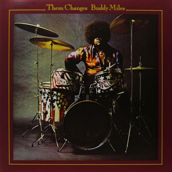 MILES, BUDDY - THEM CHANGES : 180 GRAM VINYL GATEFOLD - LP