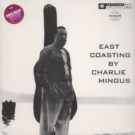 MINGUS, CHARLES - EAST COASTING : AUDIOPHILE PURE PLEASURE - LP