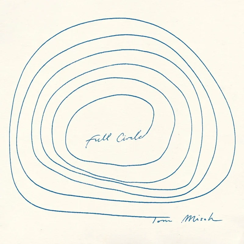 MISCH, TOM - FULL CIRCLE - CD