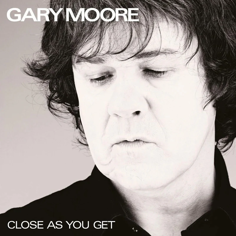 MOORE, GARY - CLOSE AS YOU GET : 2026 REISSUE - CD