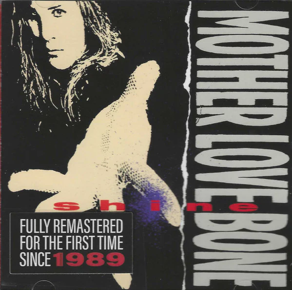 MOTHER LOVE BONE - SHINE EP : 2025 REMASTER - CD