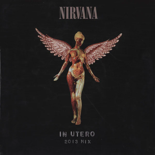 NIRVANA - IN UTERO (2013 REMIX) : 2LP CUT AT 45RPM - LP