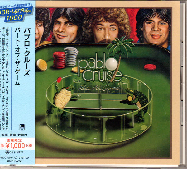 PABLO CRUISE - PART OF THE GAME : JAPANESE EDITION - CD