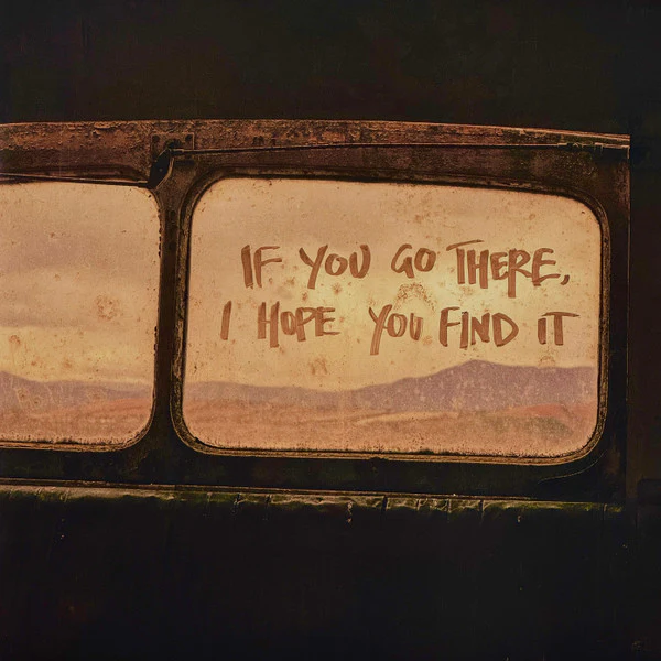 PAPER KITES - IF YOU GO THERE I HOPE YOU FIND IT - LP