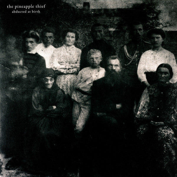 PINEAPPLE THIEF - ABDUCTED AT BIRTH : 2LP SET - LP