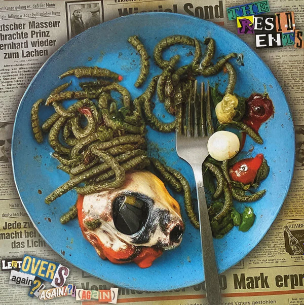 RESIDENTS - LEFTOVERS AGAIN?! AGAIN?!? (AGAIN?!?!) - LP