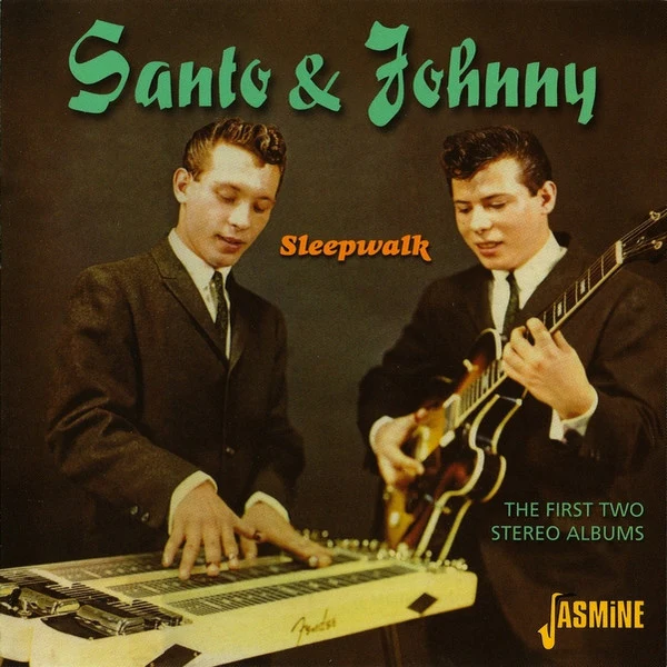 SANTO & JOHNNY - SLEEPWALK : FIRST 2 LPS IN STEREO - CD