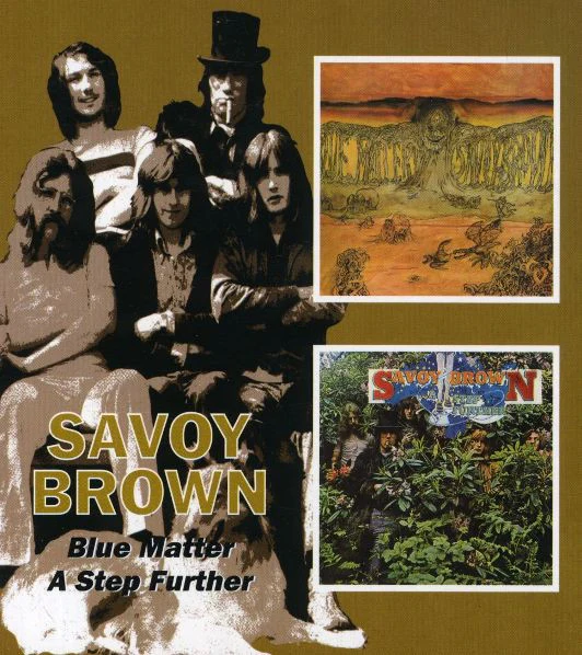 SAVOY BROWN - BLUE MATTER / A STEP FURTHER - CD